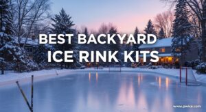 Best Backyard Ice Rink Kits