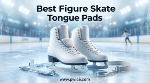 Best Figure Skate Tongue Pads