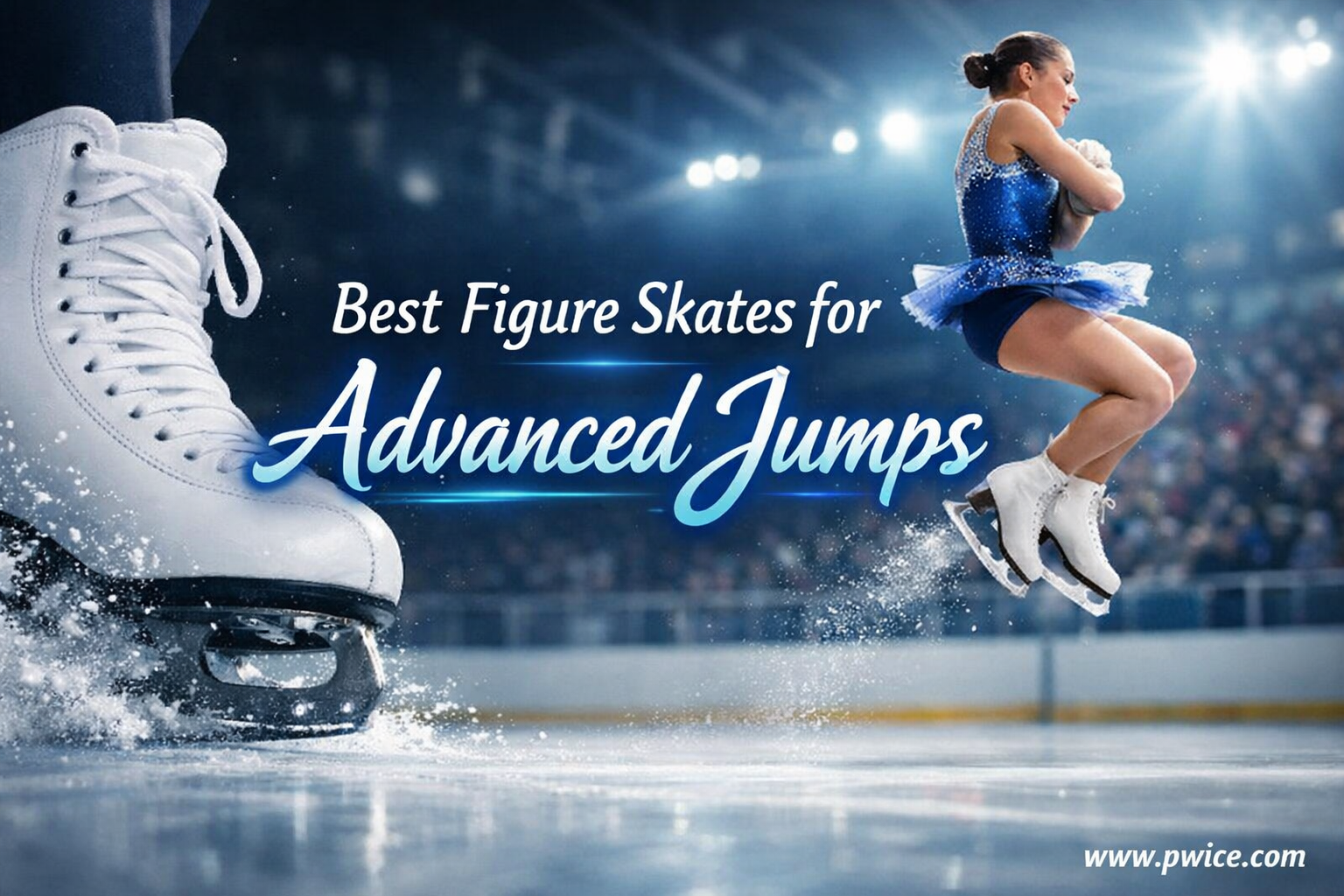 Best Figure Skates for Advanced Jumps