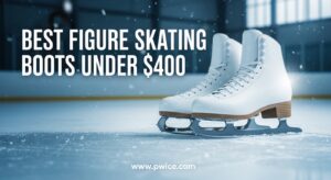 Best Figure Skating Boots Under $400