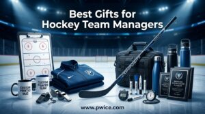 Best Gifts for Hockey Team Managers