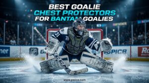 Best Goalie Chest Protectors for Bantam Goalies