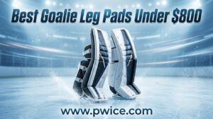 Best Goalie Leg Pads Under $800