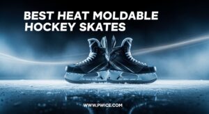 Best Heat Moldable Hockey Skates