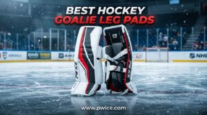 Best Hockey Goalie Leg Pads