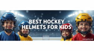 Best Hockey Helmets for Kids