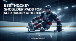 Best Hockey Shoulder Pads for Sled Hockey Athletes
