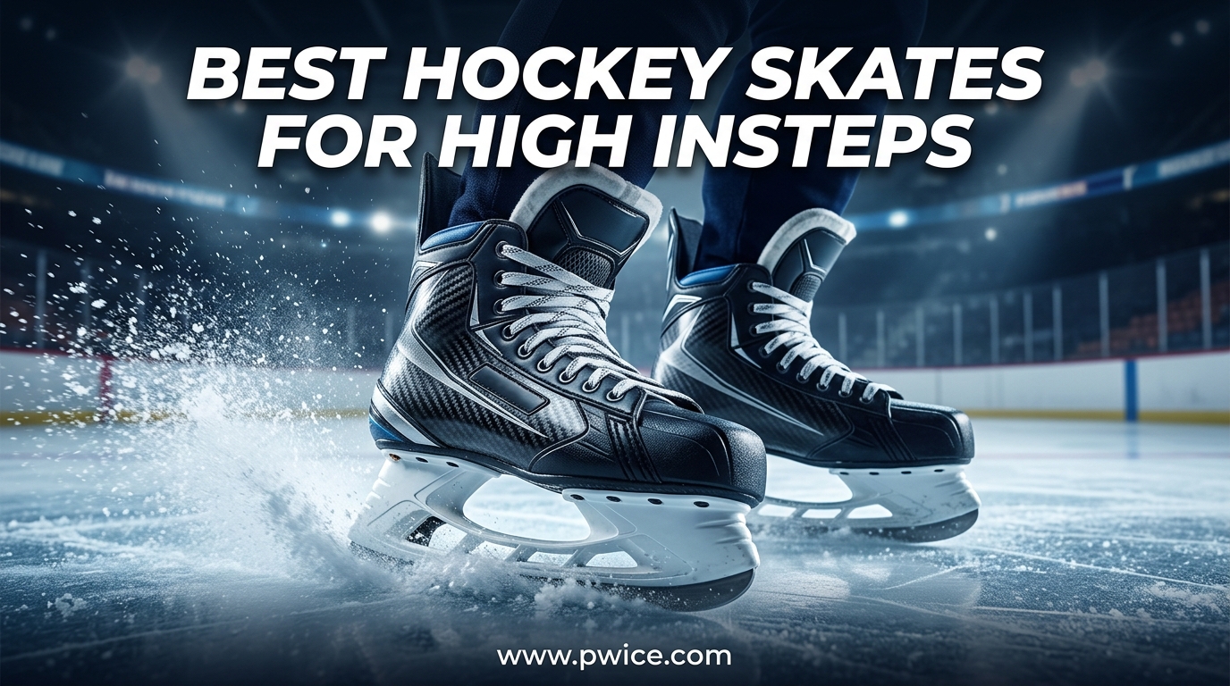 Best Hockey Skates for High Insteps