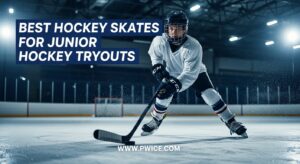 Best Hockey Skates for Junior Hockey Tryouts