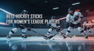 Best Hockey Sticks for Women's League Players