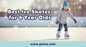 Best Ice Skates for 4 Year Olds
