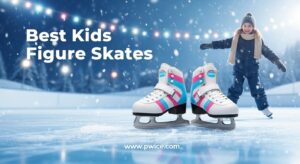 Best Kids Figure Skates