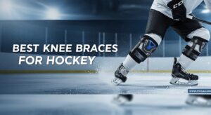 Best Knee Braces for Hockey