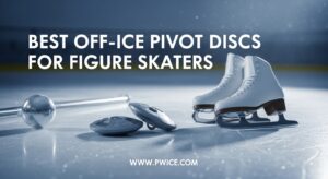 Best Off-Ice Pivot Discs for Figure Skaters