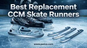 Best Replacement CCM Skate Runners