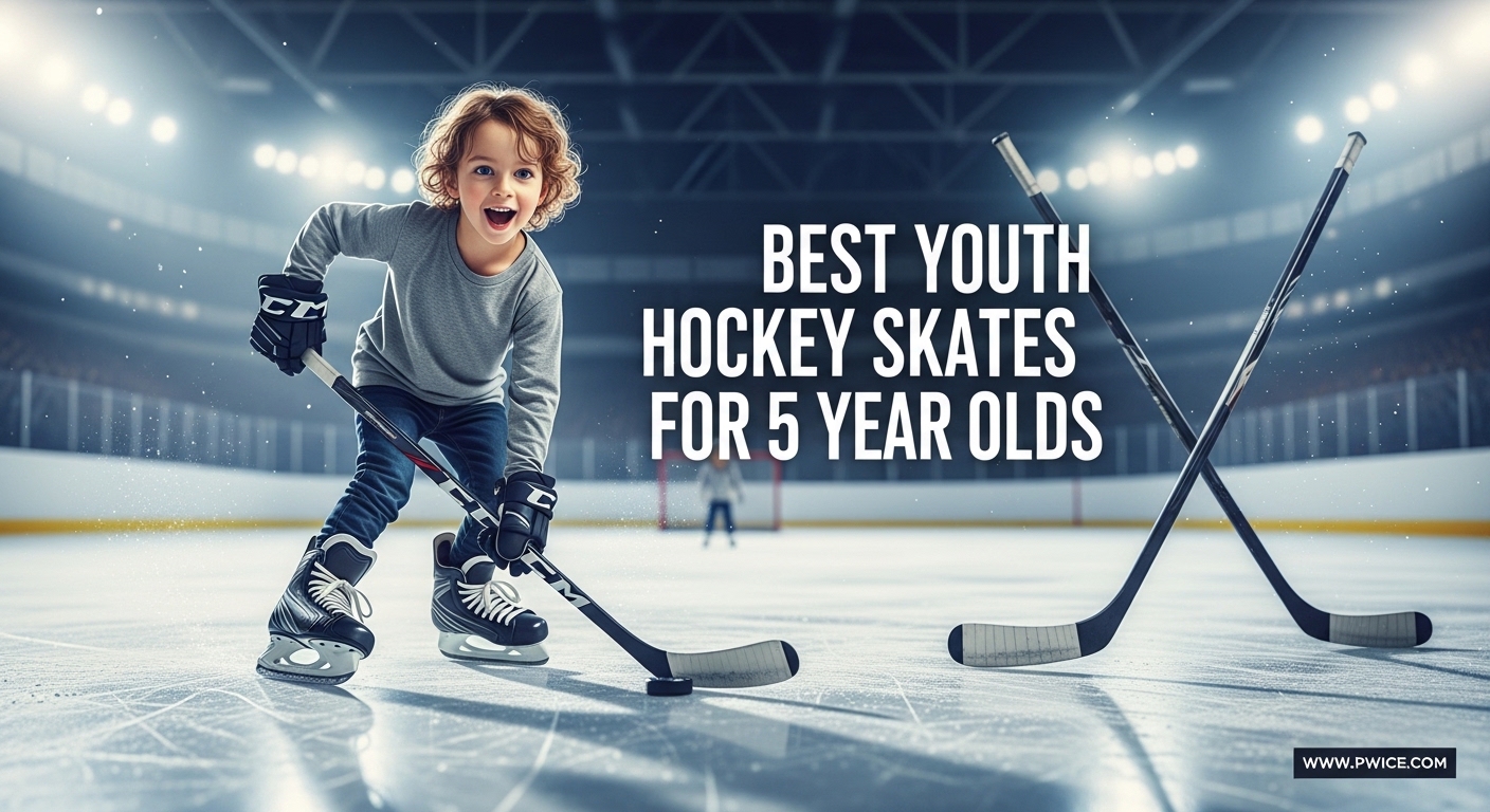Best Youth Hockey Skates for 5 Year Olds