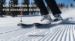 Best Carving Skis for Advanced Skiers
