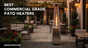 Best Commercial Grade Patio Heaters