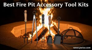 Best Fire Pit Accessory Tool Kits