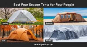 Best Four Season Tents for Four People