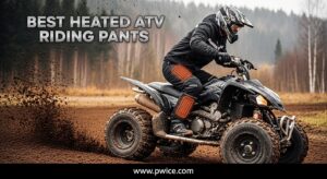 Best Heated ATV Riding Pants