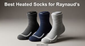 Best Heated Socks for Raynauds