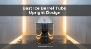 Best Ice Barrel Tubs Upright Design