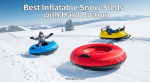 Best Inflatable Snow Sleds with Hard Bottom