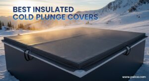 Best Insulated Cold Plunge Covers