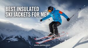 Best Insulated Ski Jackets for Men