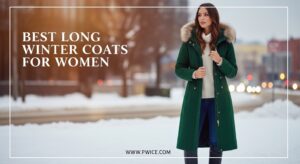Best Long Winter Coats for Women