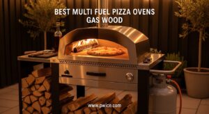 Best Multi Fuel Pizza Ovens Gas Wood