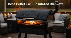 Best Pellet Grill Insulated Blankets
