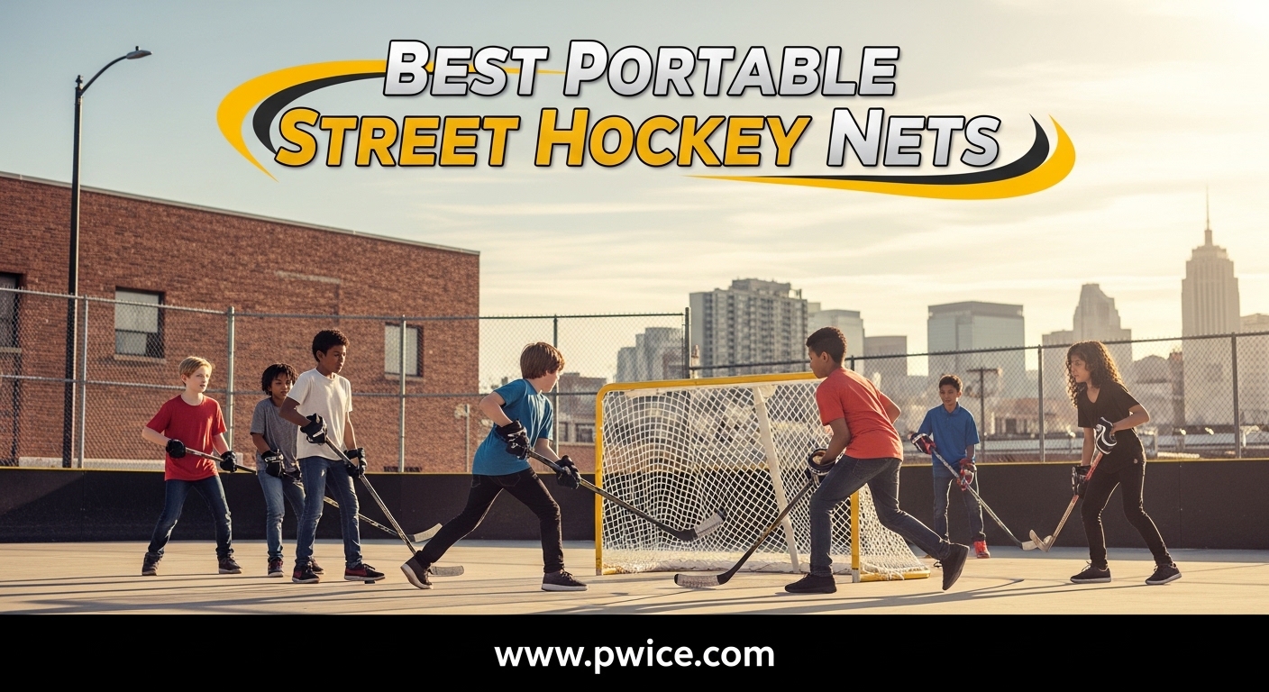 Best Portable Street Hockey Nets