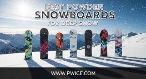 Best Powder Snowboards for Deep Snow