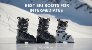 Best Ski Boots for Intermediates