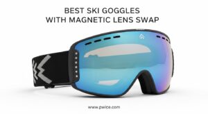 Best Ski Goggles with Magnetic Lens Swap