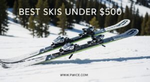 Best Skis Under 500