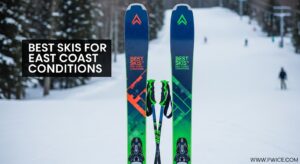 Best Skis for East Coast Conditions