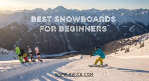 Best Snowboards for Beginners