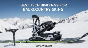 Best Tech Bindings for Backcountry Skiing