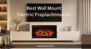 Best Wall Mount Electric Fireplace Inserts