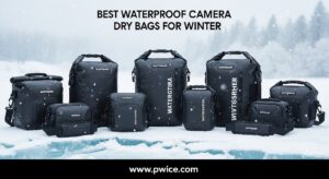 Best Waterproof Camera Dry Bags for Winter
