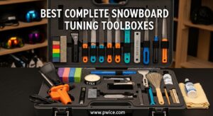 Best Complete Snowboard Tuning Toolboxes