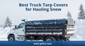 Best Truck Tarp Covers for Hauling Snow