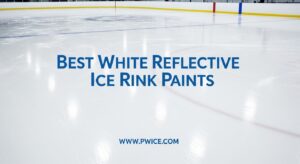 Best White Reflective Ice Rink Paints