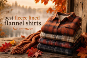 best fleece lined flannel shirts for women