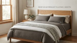 best heavyweight flannel sheets