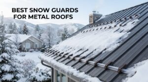 best snow guards for metal roofs