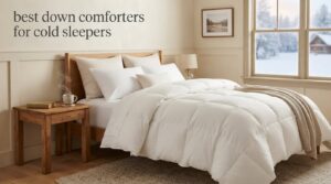 best down comforters for cold sleepers
